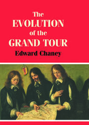 The Evolution of the Grand Tour: Anglo-Italian Cultural Relations since the Renaissance book cover