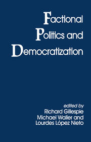 Factional Politics and Democratization book cover