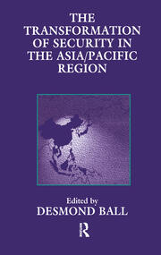 The Transformation of Security in the Asia/Pacific Region book cover
