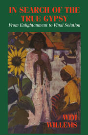 In Search of the True Gypsy: From Enlightenment to Final Solution book cover