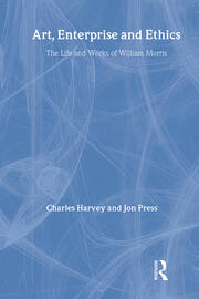 Art, Enterprise and Ethics: Essays on the Life and Work of William Morris: The Life and Works of William Morris book cover