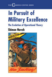 In Pursuit of Military Excellence: The Evolution of Operational Theory book cover