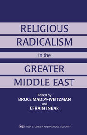 Religious Radicalism in the Greater Middle East book cover