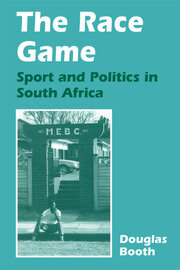 The Race Game: Sport and Politics in South Africa book cover