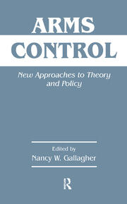 Arms Control: New Approaches to Theory and Policy book cover