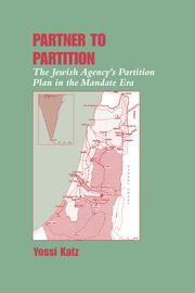 Partner to Partition: The Jewish Agency's Partition Plan in the Mandate Era book cover