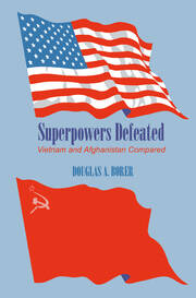 Superpowers Defeated: Vietnam and Afghanistan Compared book cover