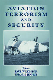 Aviation Terrorism and Security book cover