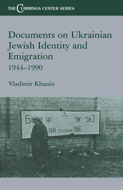 Documents on Ukrainian-Jewish Identity and Emigration, 1944-1990 book cover