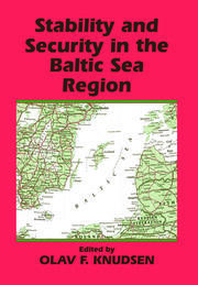 Stability and Security in the Baltic Sea Region: Russian, Nordic and European Aspects book cover