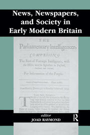 News, Newspapers and Society in Early Modern Britain book cover