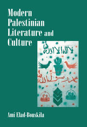 Modern Palestinian Literature and Culture book cover