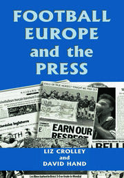 Football, Europe and the Press book cover