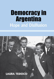 Democracy in Argentina: Hope and Disillusion book cover