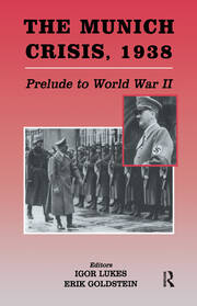 The Munich Crisis, 1938: Prelude to World War II book cover