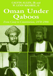 Oman Under Qaboos: From Coup to Constitution, 1970-1996 book cover
