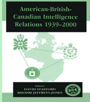 American-British-Canadian Intelligence Relations, 1939-2000 book cover