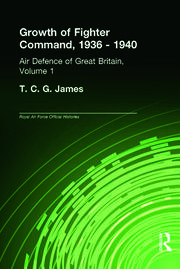 Growth of Fighter Command, 1936-1940: Air Defence of Great Britain, Volume 1 book cover