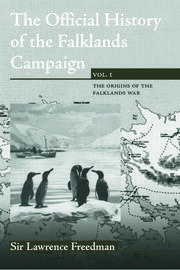 The Official History of the Falklands Campaign, Volume 1: The Origins of the Falklands War book cover
