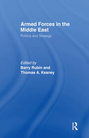 Armed Forces in the Middle East: Politics and Strategy book cover