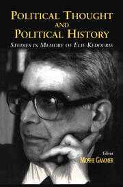 Political Thought and Political History: Studies in Memory of Elie Kedourie book cover