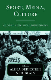 Sport, Media, Culture: Global and Local Dimensions book cover
