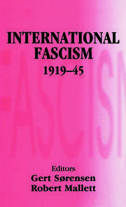 International Fascism, 1919-45 book cover