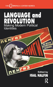 Language and Revolution: Making Modern Political Identities book cover
