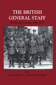 British General Staff: Reform and Innovation book cover