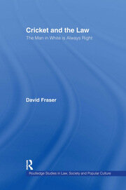 Cricket and the Law: The Man in White is Always Right book cover