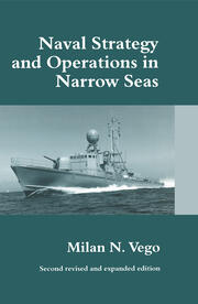 Naval Strategy and Operations in Narrow Seas book cover