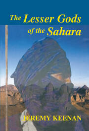 The Lesser Gods of the Sahara: Social Change and Indigenous Rights book cover
