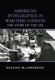 American Intelligence in War-time London: The Story of the OSS book cover