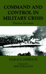 Command and Control in Military Crisis: Devious Decisions book cover