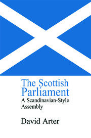 The Scottish Parliament: A Scandinavian-Style Assembly? book cover