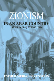 Zionism in an Arab Country: Jews in Iraq in the 1940s book cover