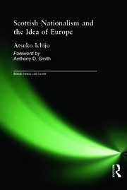 Scottish Nationalism and the Idea of Europe: Concepts of Europe and the Nation book cover