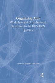 Organizing Aids: Workplace and Organizational Responses to the HIV/AIDS Epidemic book cover