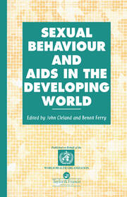 Sexual Behaviour and AIDS in the Developing World book cover