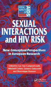 Sexual Interactions and HIV Risk: New Conceptual Perspectives in European Research book cover