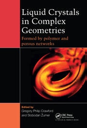 Liquid Crystals In Complex Geometries: Formed by Polymer And Porous Networks book cover