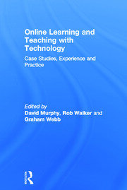 Online Learning and Teaching with Technology: Case Studies, Experience and Practice book cover