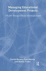 Managing Educational Development Projects: Effective Management for Maximum Impact book cover