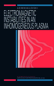 Electromagnetic Instabilities in an Inhomogeneous Plasma book cover