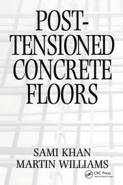 Post-Tensioned Concrete Floors book cover