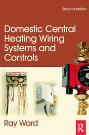 Domestic Central Heating Wiring Systems and Controls book cover