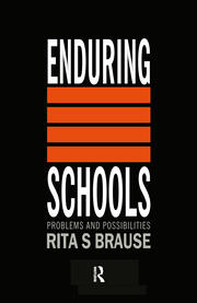 Enduring Schools: Problems And Possibilities book cover