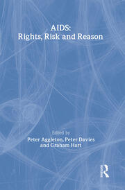 AIDS: Rights, Risk and Reason book cover
