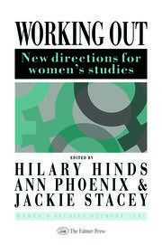 Working Out: New Directions For Women's Studies book cover