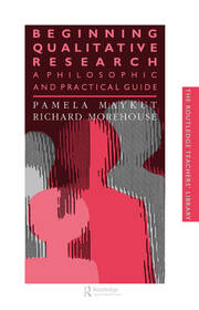 Beginning Qualitative Research: A Philosophical and Practical Guide book cover